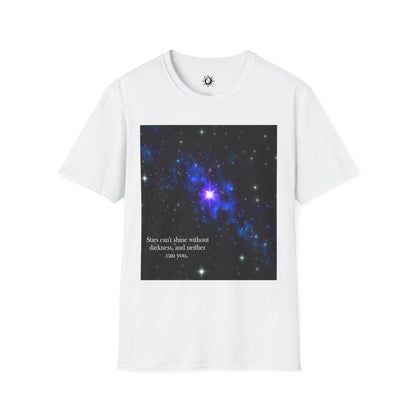 Stars can't shine without darkness Unisex Softstyle T-Shirt