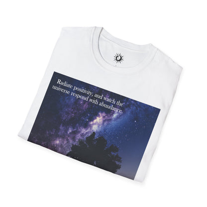 Watch the universe respond with abundance Unisex Softstyle T-Shirt