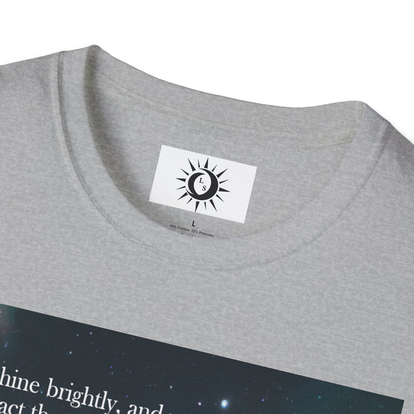 Shine brightly Unisex Softstyle T-Shirt