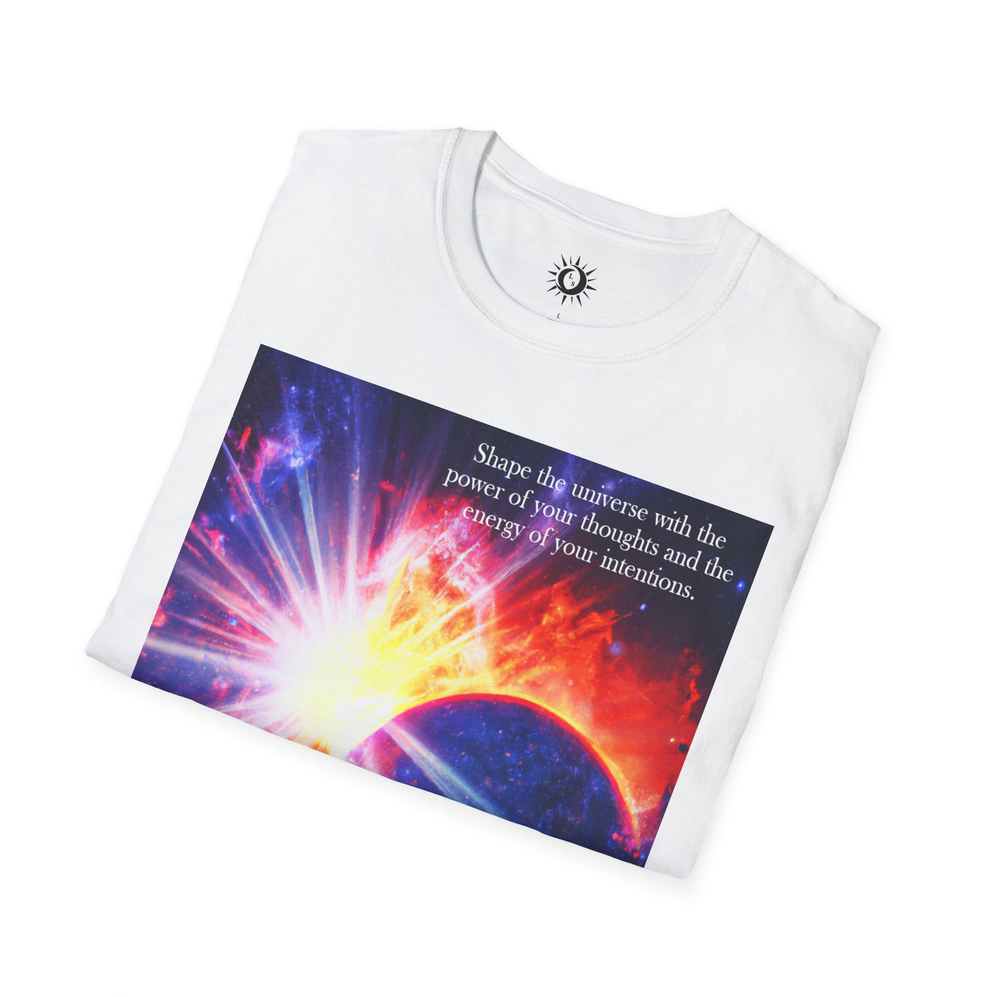 The energy of your intentions Unisex Softstyle T-Shirt