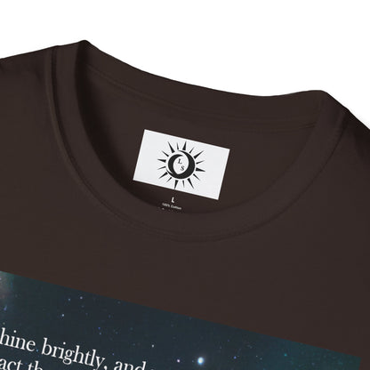 Shine brightly Unisex Softstyle T-Shirt