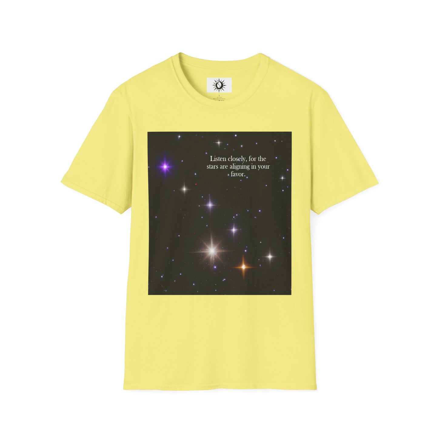 The stars are aligning in your favor Unisex Softstyle T-Shirt