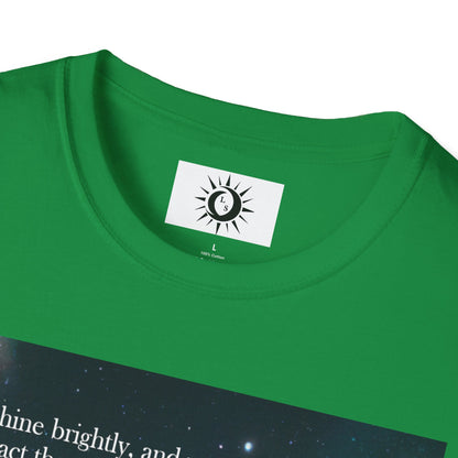 Shine brightly Unisex Softstyle T-Shirt