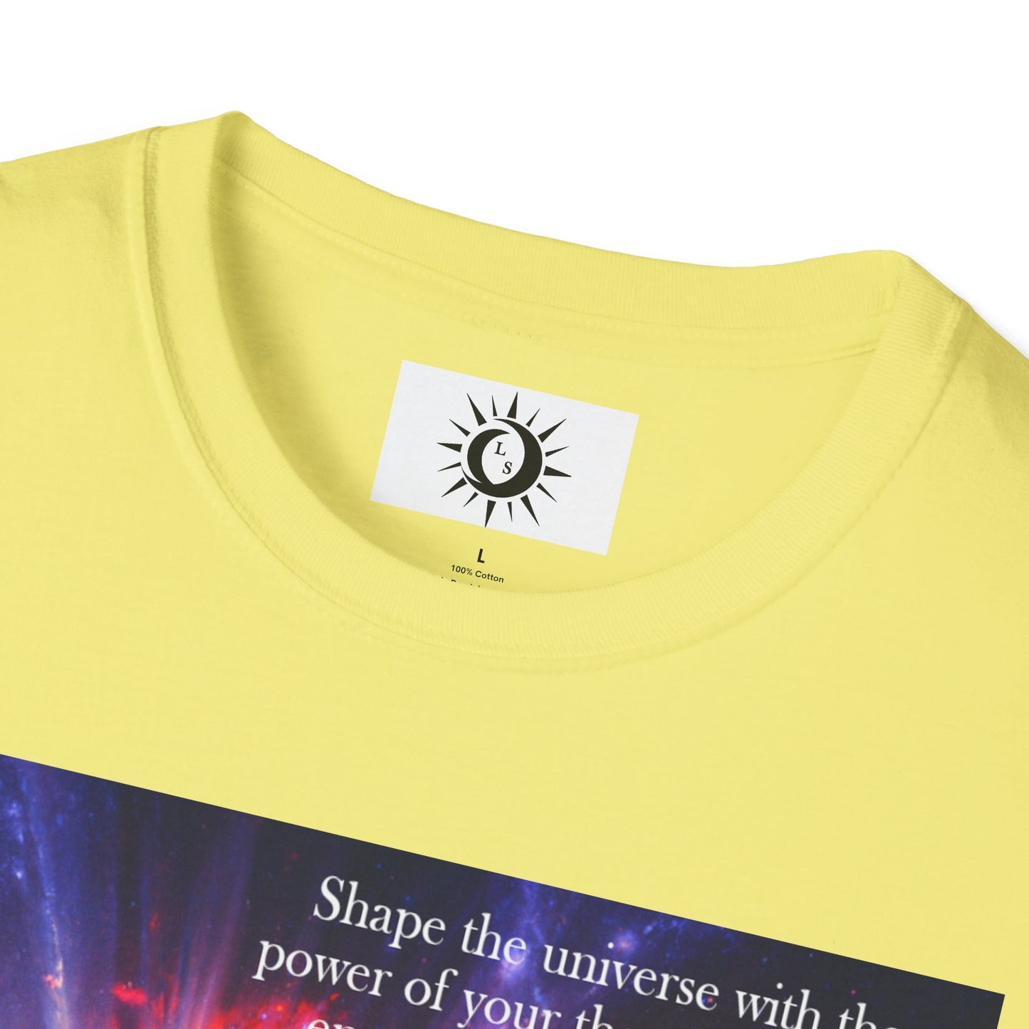 The energy of your intentions Unisex Softstyle T-Shirt